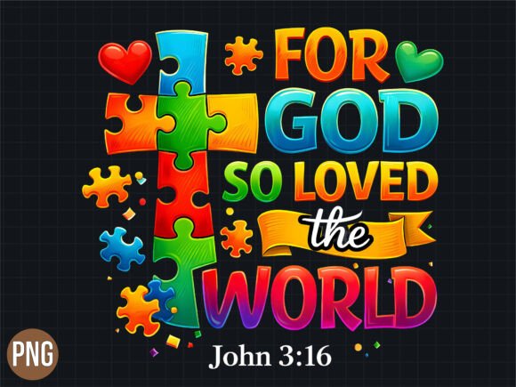 God So Loved the World Christian PNG