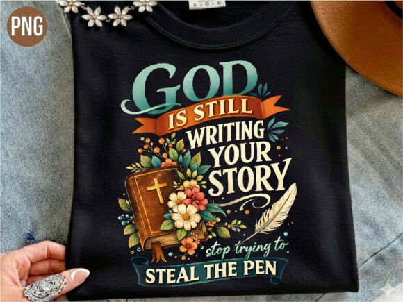 God Writing Your Story Bible Quote PNG