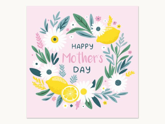 Mother’s Day Floral Lemon Wreath Card Design