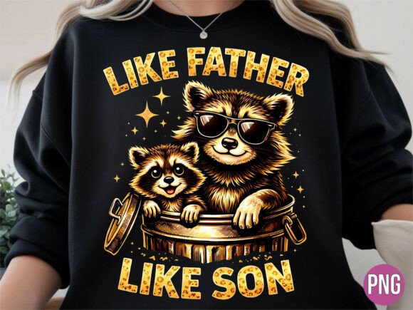 Unlocking Creative Potential with the Like Father Like Son Raccoon Trash PNG Design